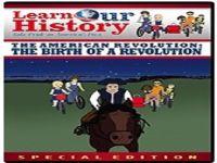 The American Revolution: The Birth of a Revolution