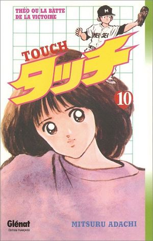 Touch, tome 10
