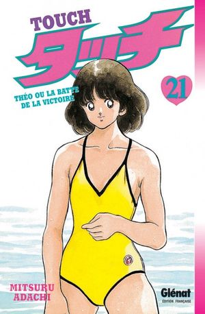 Touch, tome 21