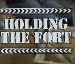 image-https://media.senscritique.com/media/000016336000/0/Holding_the_Fort.jpg