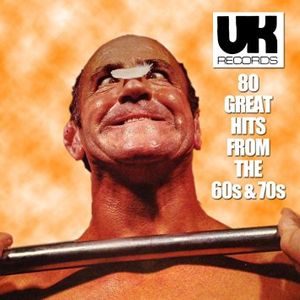 UK Records: 80 Great Hits From the 60s & 70s