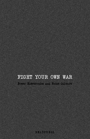 FIGHT YOUR OWN WAR