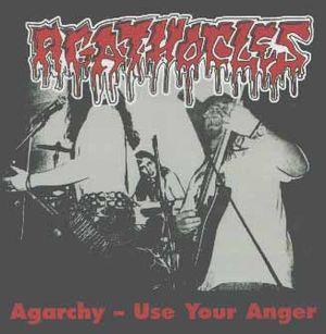 Agarchy - Use Your Anger