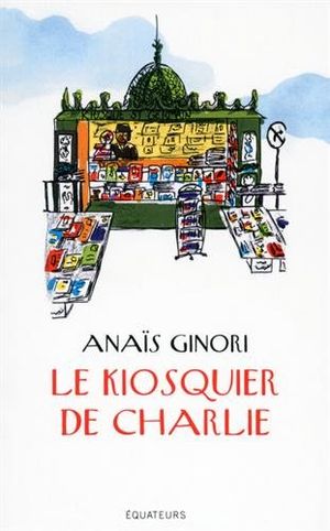 Le kiosquier de Charlie