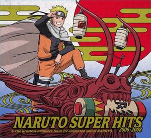 Naruto - Super Hits 2006 - 2008