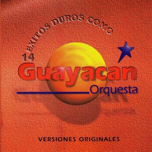 14 éxitos duros como Guayacán