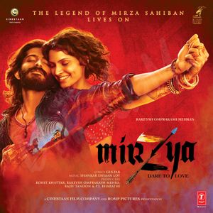 Mirzya - Dare to Love: Original Motion Picture Soundtrack (OST)