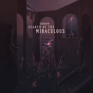 Search of the Miraculous (EP)