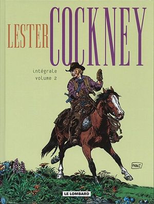 Lester Cockney - Intégrale 2