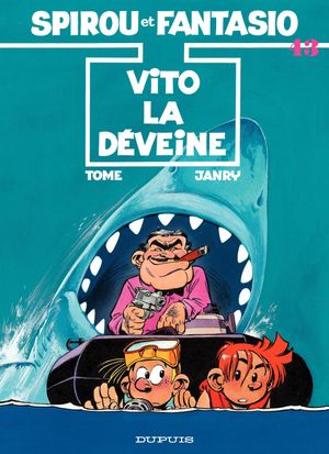 Vito la Déveine - Spirou et Fantasio, tome 43