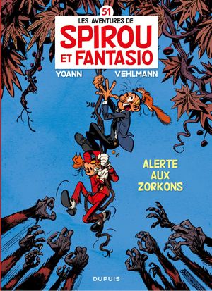 Alerte aux zorkons - Spirou et Fantasio, tome 51