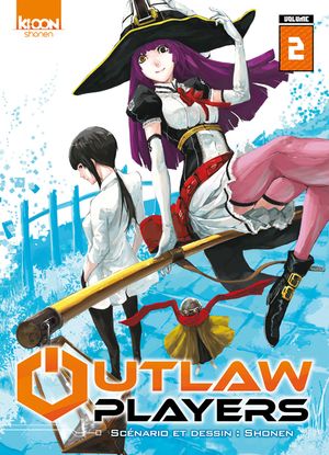 Outlaw Players, tome 2