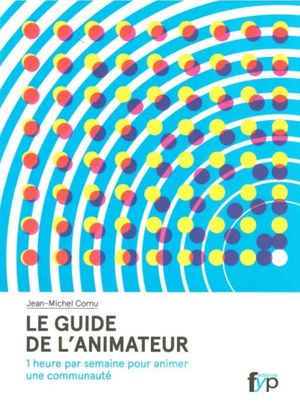 Le guide de l'animateur