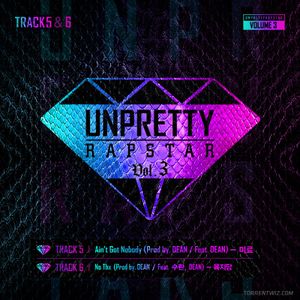 언프리티 랩스타 3 Track 5 & 6 (Single)