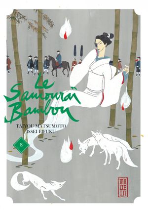 Le Samouraï Bambou, tome 8