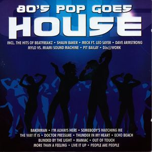 80’s Pop Goes House