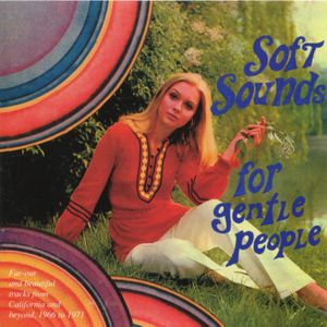 Soft Sounds for Gentle People