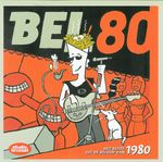 Pochette Bel 80: Het beste uit de Belpop van 1980