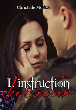 L'instruction du coeur, tome 2