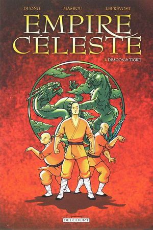 Dragon et Tigre - Empire céleste, tome 1