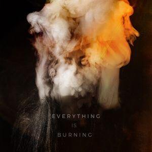 Everything Is Burning (Metanoia Addendum) (EP)