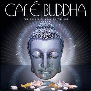 Café Buddha: The Cream of Chilled Cuisine