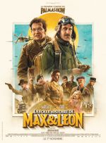 Affiche La Folle Histoire de Max & Léon Affiche La Folle Histoire de Max & Léon