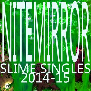 Slime Singles (2014-2015) (EP)