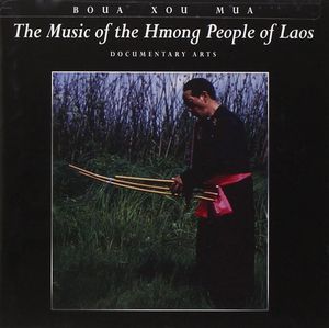 The Music of the Hmong People of Laos