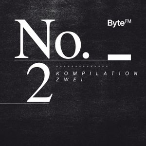 ByteFM Kompilation Zwei
