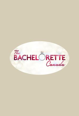 The Bachelorette Canada