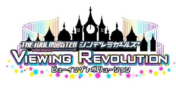 The Idolmaster: Cinderella Girls Viewing Revolution