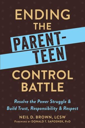 Ending the Parent-Teen Control Battle