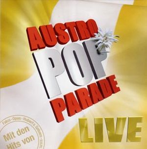 Austro Pop Parade Live (Live)