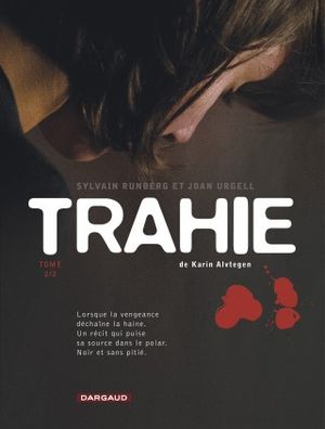 Trahie- Tome 2