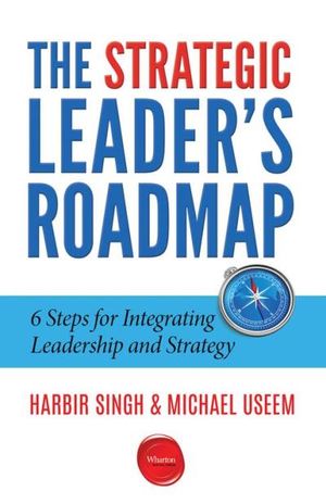 The Strategic Leader's Roadmap