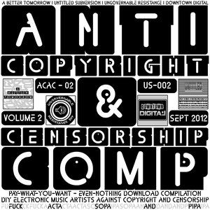 Anti Copyright & Censorship Compilation, Volume 2