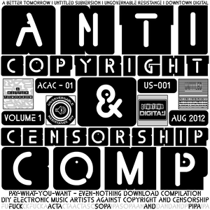 Anti Copyright & Censorship Compilation, Volume 1