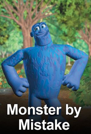 Monster by Mistake