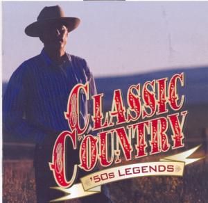 Classic Country: '50s Legends