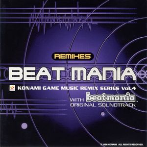 BEAT MANIA -REMIXES- WITH beatmania ORIGINAL SOUNDTRACK (OST)