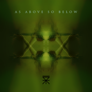 As Above So Below (Single)
