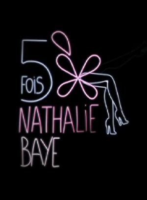 5 fois Nathalie Baye