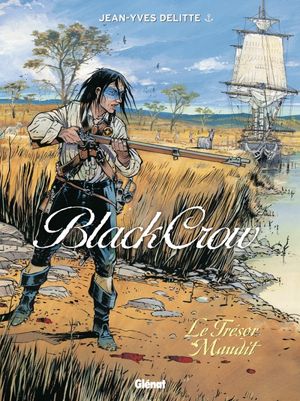 Le Trésor maudit - Black Crow, tome 2