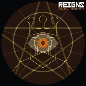 Reigns: Original Soundtrack (OST)