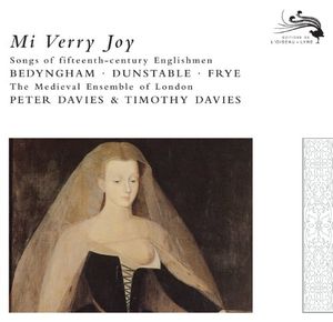 Mi verry joy: Songs of Fifteenth‐century Englishmen