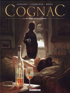 Un mort dans l'arène - Cognac - tome 2