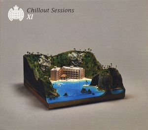 Ministry of Sound: Chillout Sessions XI