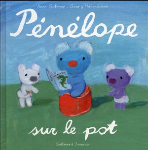 Pénélope sur le pot