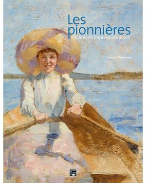 Les pionnières femmes et impressionnistes